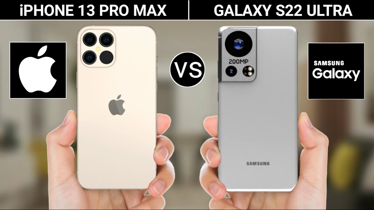 13 s ultra. Iphone 13 Pro Max vs s22 Ultra. Samsung Galaxy s 22 Pro Max. S22 Ultra vs iphone 13 Pro Max Camera. Samsung Galaxy s 22 ультра.